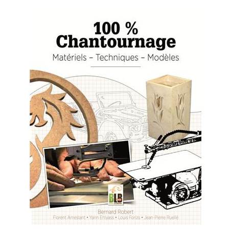 100 % chantournage