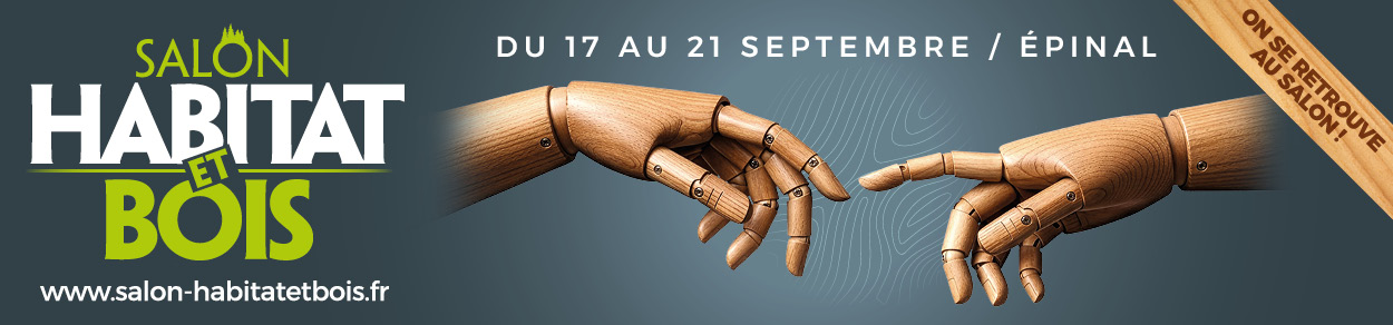 Salon Habitat et Bois, du 17 au 21 septembre 2026 à Épinal