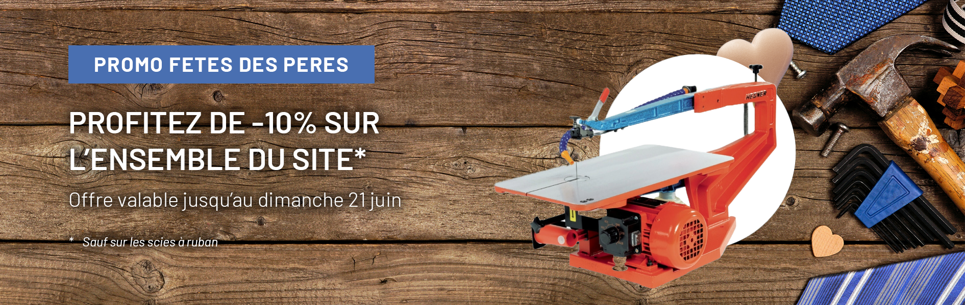 Promotions Hegner fêtes des pères 2026